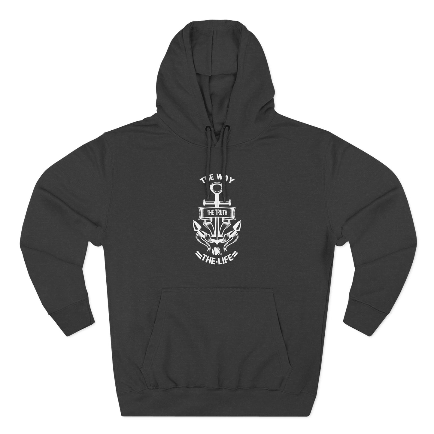 The Way, The Truth, The Life Hoodie