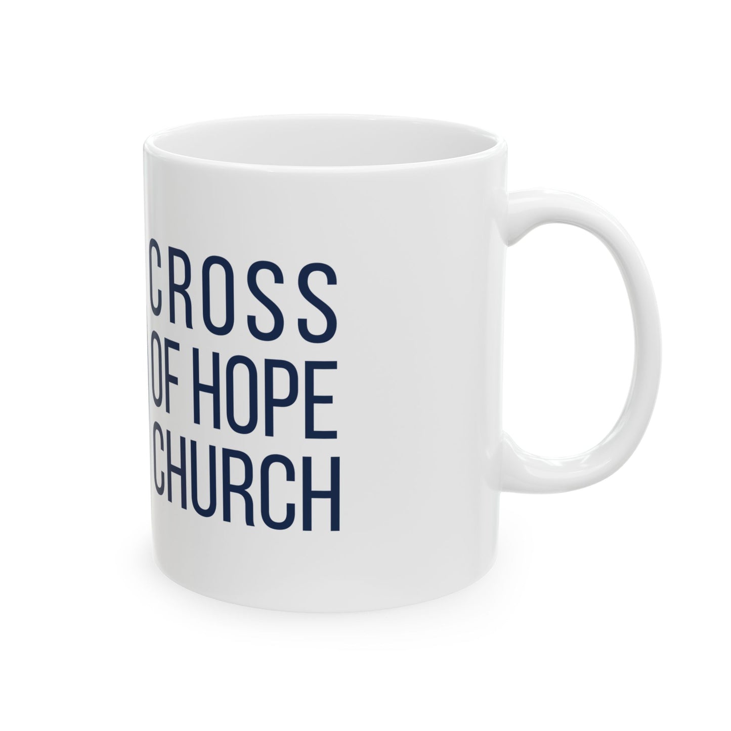 Cross of Hope Ceramic Mug, (11oz, 15oz)