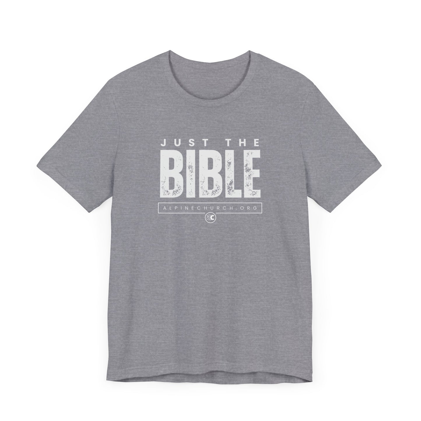 Just The Bible Tee