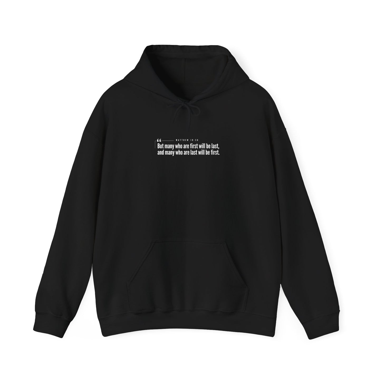 Matthew 19:30 Hoodie