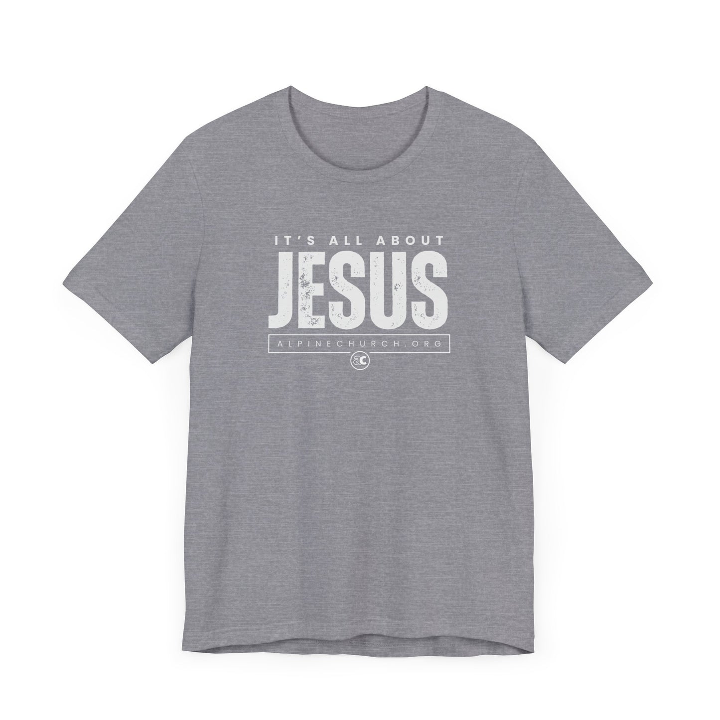 It's All About Jesus Tee