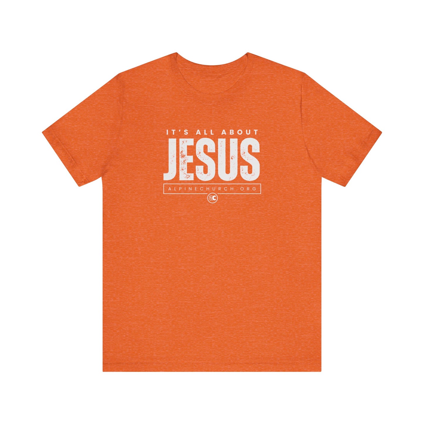 It's All About Jesus Tee