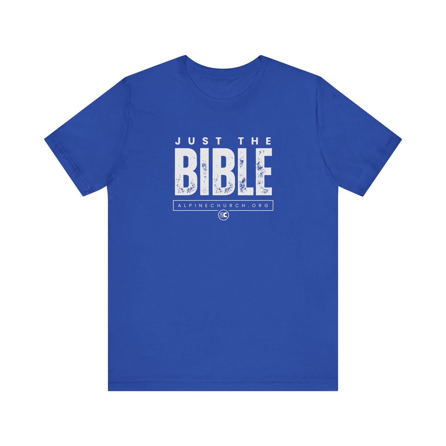 Just The Bible Tee