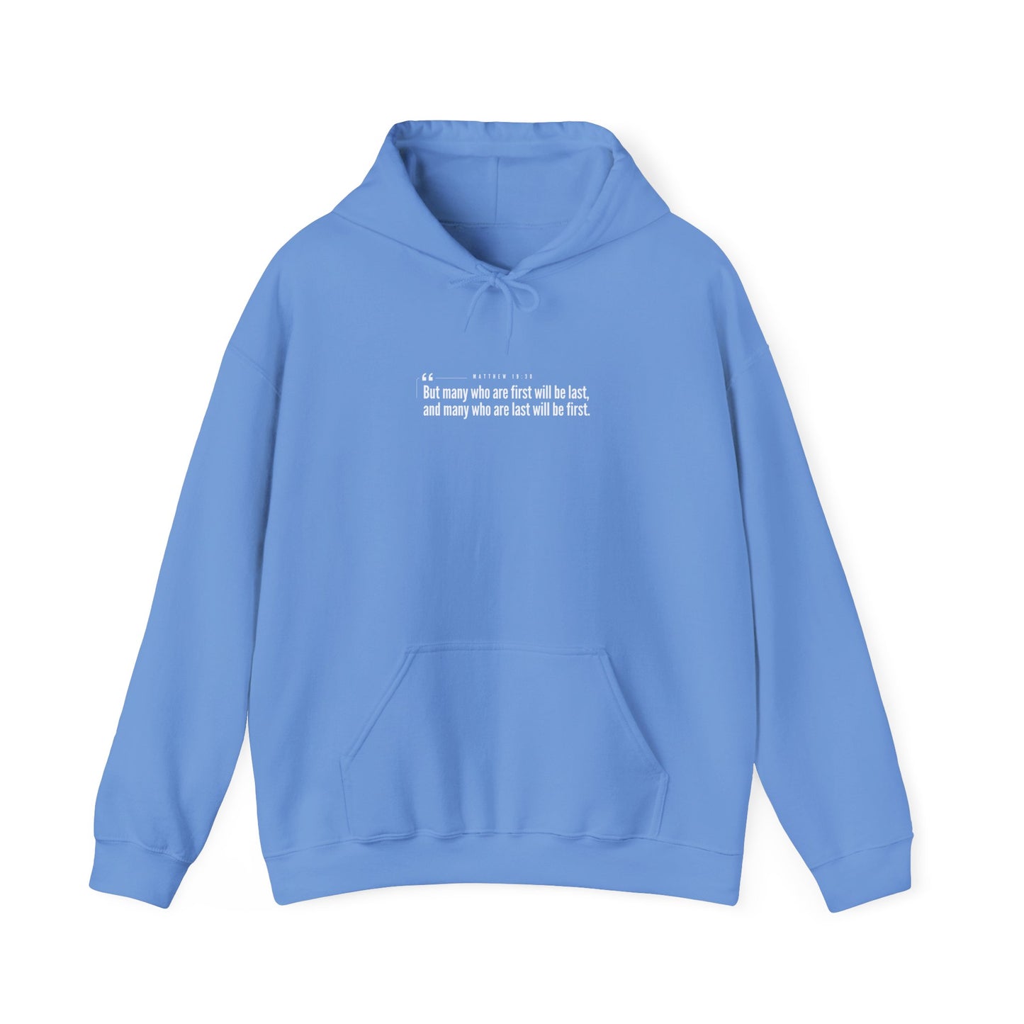 Matthew 19:30 Hoodie