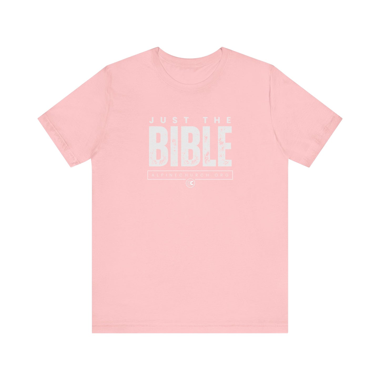 Just The Bible Tee