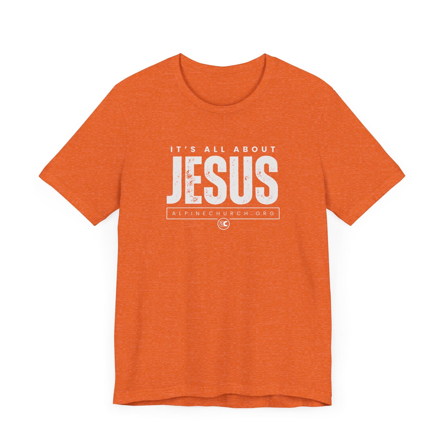 It's All About Jesus Tee