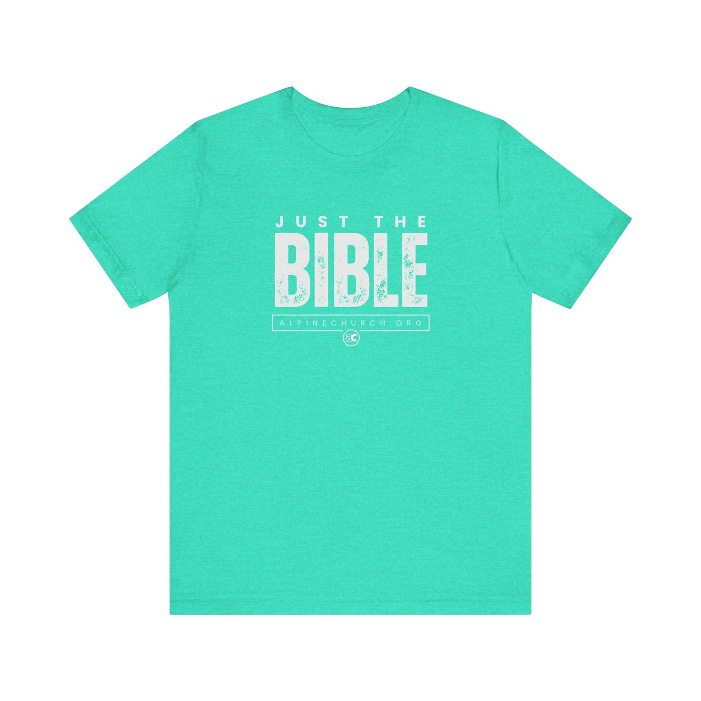 Just The Bible Tee