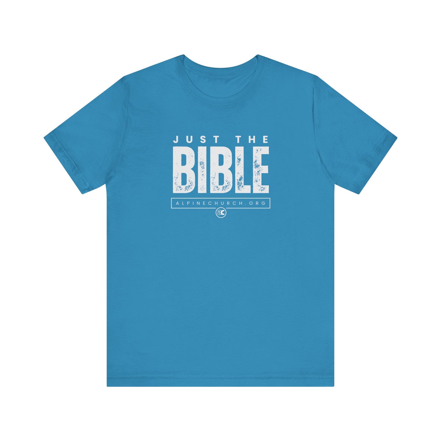 Just The Bible Tee