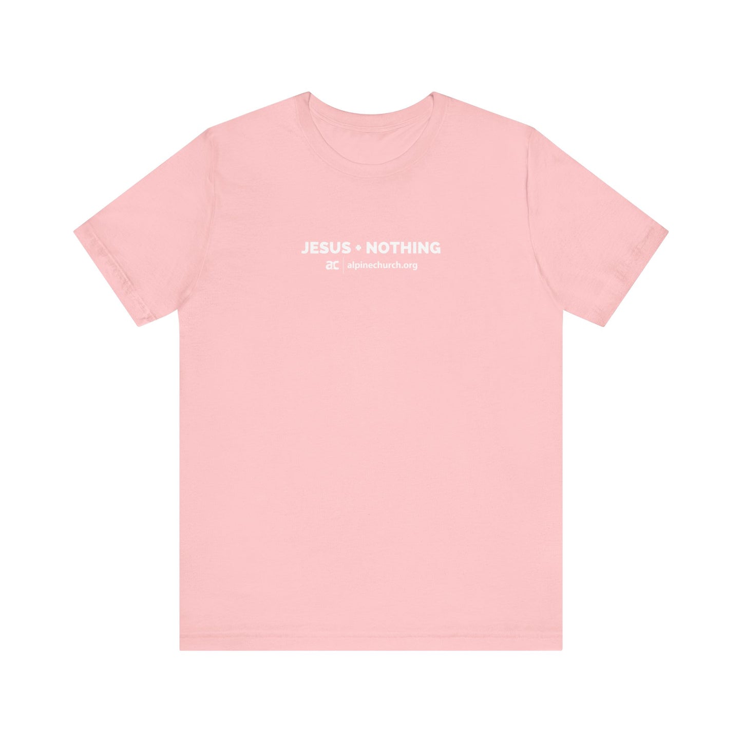 Jesus + Nothing Tee