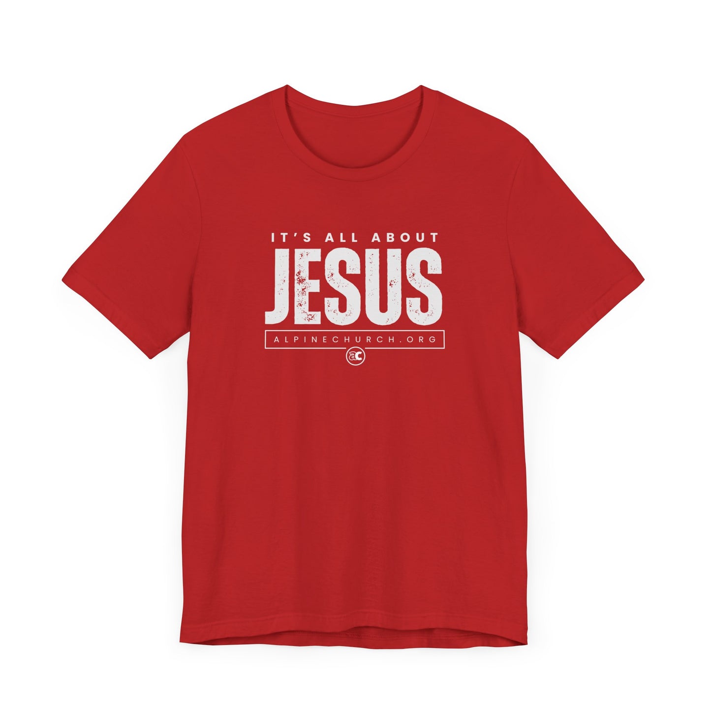 It's All About Jesus Tee