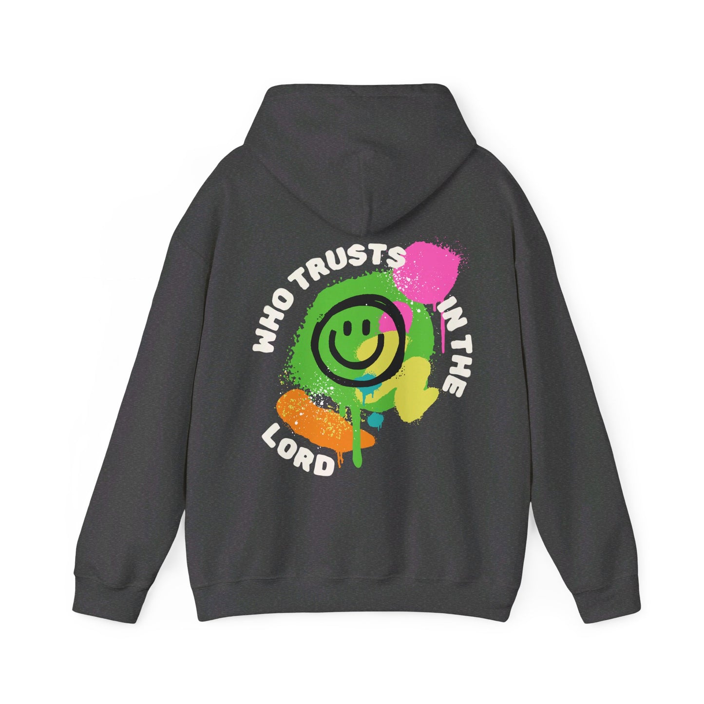 TRUST IN THE LORD Hoodie